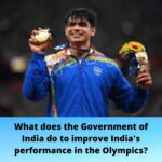 What does the Government of India do to improve India’s performance in the Olympics?