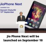 Jio Phone Next will be launched on September 10