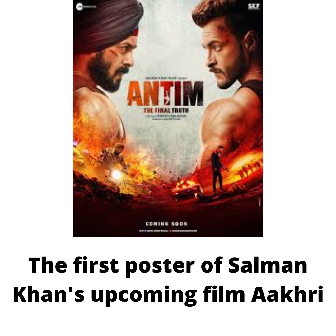 The first poster of Salman Khan's upcoming film Aakhri